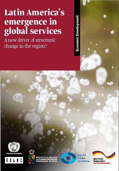 Latin Americaʹs emergence in global services: a new driver of structural change in the region?