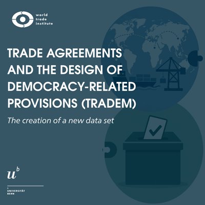 Trade agreements and the design of democracy-related provisions (TRADEM): The creation of a new data set