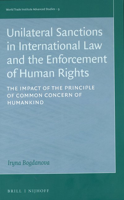 Unilateral Sanctions in International Law and the Enforcement of Human Rights