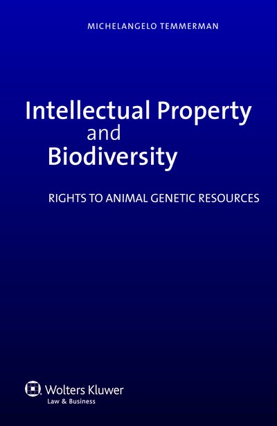 Intellectual Property and Biodiversity, Rights to Animal Genetic Resources