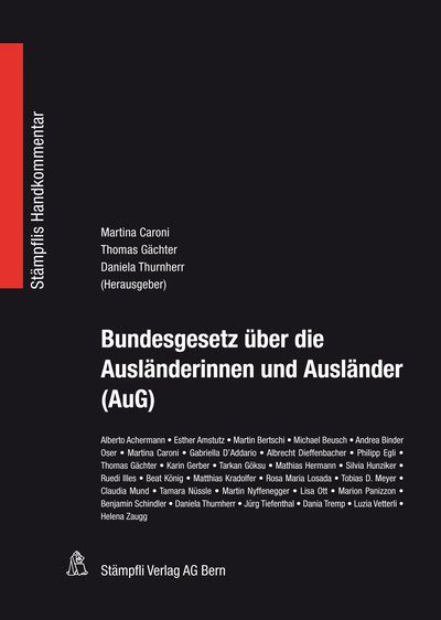Legal Commentary on the Alien Act of Switzerland