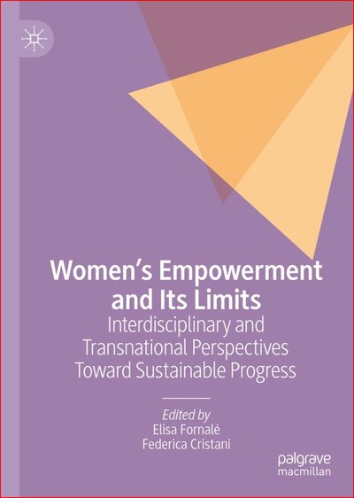 Women’s Empowerment and Its Limits