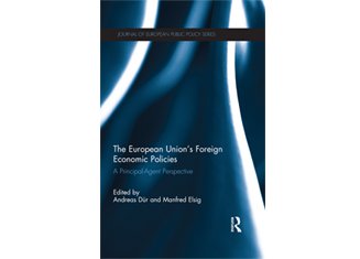The European Union's Foreign Economic Policies: A Principal-Agent Perspective  
