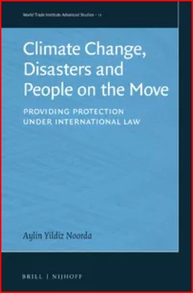 Climate Change, Disasters and People on the Move