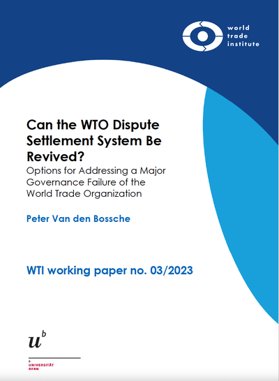 Can the WTO Dispute Settlement System Be Revived?